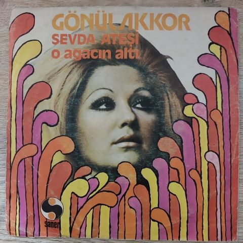 Gönül Akkor – Sevda Ateşi / O Ağacın Altı 45LİK PLAK