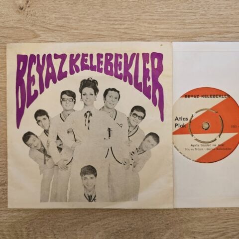 Beyaz Kelebekler – Hayattan Beklenen Hayalmiş Meğer / Aşkta Saadet Ne Arar 45LİK PLAK