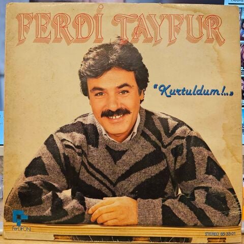 Ferdi Tayfur – Kurtuldum LP PLAK