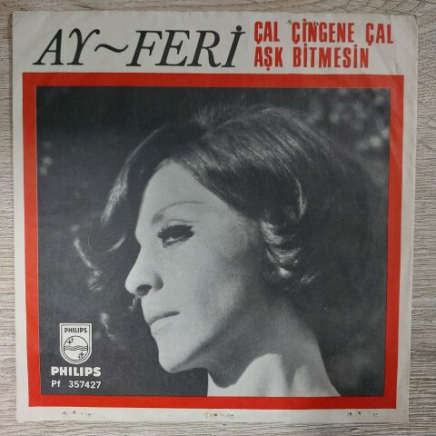 AYFERİ - ÇAL ÇİNGENE ÇAL 45LİK PLAK