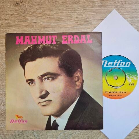 Mahmut Erdal – Ey Vefasız Dilber / Ne Zor İmiş Senin Sevdan 45LİK PLAK