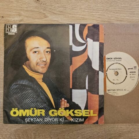 Ömür Göksel – Şeytan Diyor ki / Kızım 45LİK PLAK