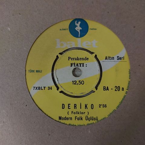 MODERN FOLK ÜÇLÜSÜ - DERİKO 45LİK PLAK