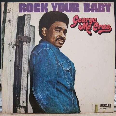 George Mc Crae – Rock Your Baby LP PLAK