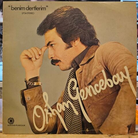 ORHAN GENCEBAY - BENİM DERTLERİM LP PLAK