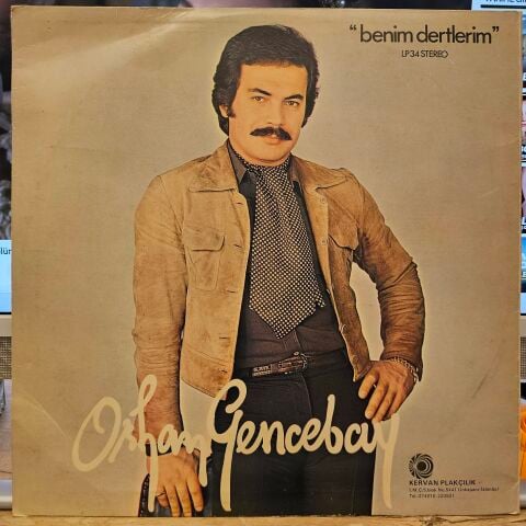 ORHAN GENCEBAY - BENİM DERTLERİM LP PLAK