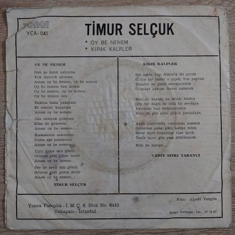 Timur Selçuk – Oy Be Nenem / Kırık Kalpler 45LİK PLAK