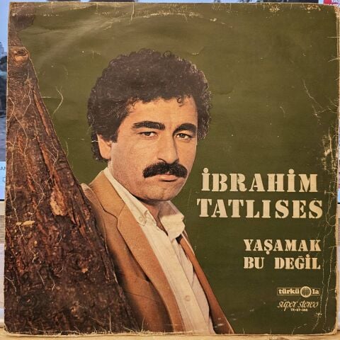 İbrahim Tatlıses – Yaşamak Bu Değil LP PLAK