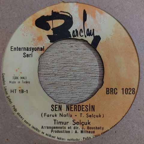 Timur Selçuk –  Sen Nerdesin 45LİK PLAK