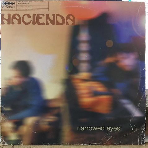 Hacienda – Narrowed Eyes LP PLAK