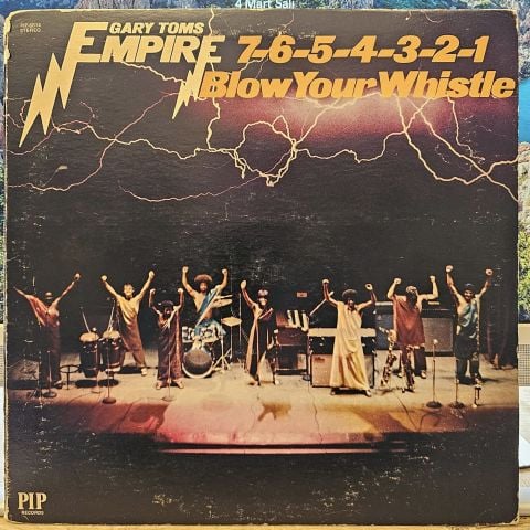 Gary Toms Empire - 7-6-5-4-3-2-1 Blow Your Whistle album cover More images LP PLAK