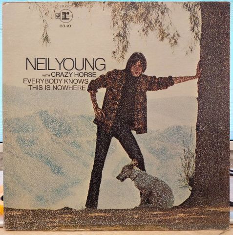 Neil Young With Crazy Horse – Everybody Knows This Is Nowhere LP PLAK