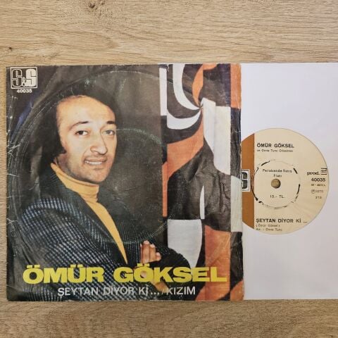 Ömür Göksel – Şeytan Diyor ki / Kızım 45LİK PLAK