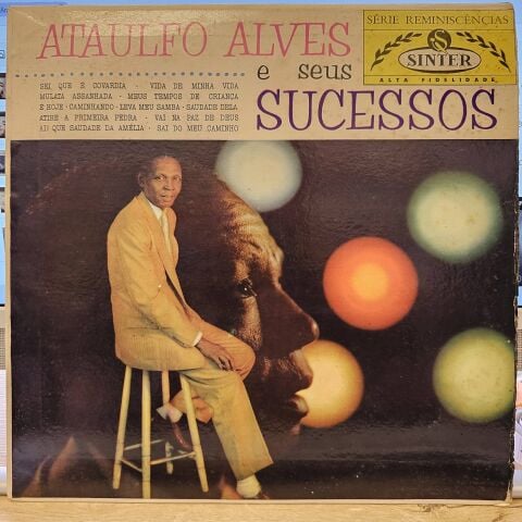 Ataulfo Alves – Ataulfo Alves E Seus Sucessos LP PLAK