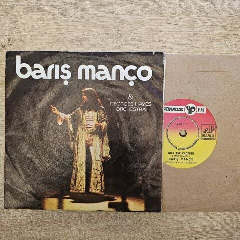 Barış Manço & – Nick The Chopper 45lik PLAK