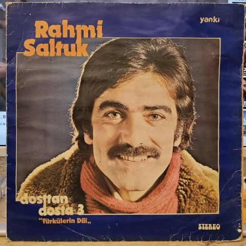 Rahmi Saltuk – Dosttan Dosta 3 ''Türkülerin Dili'' LP PLAK