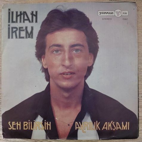 İlhan İrem – Sen Bilirsin / Ayrılık Akşamı 45LİK PLAK