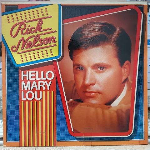 Rick Nelson – Hello Mary Lou LP PLAK