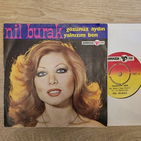 Nil Burak – Yalnızım Ben / Gözünüz Aydın 45LİK PLAK