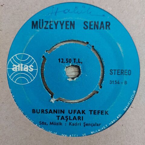 MÜZEYYEN SENAR - BURSANIN UFAK TEFEK TAŞLARI 45LİK PLAK