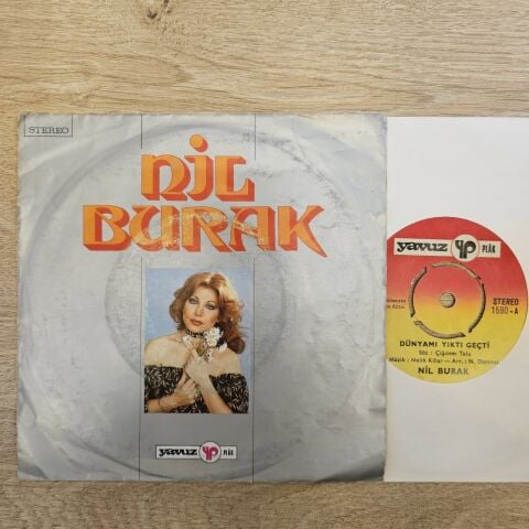 Nil Burak – Kırk Yılda Bir / Dünyamı Yıktı Geçti 45LİK PLAK