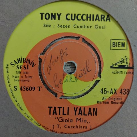 Tony Cucchiara – Komşu Kızı / Tatlı Yalan 45LİK PLAK
