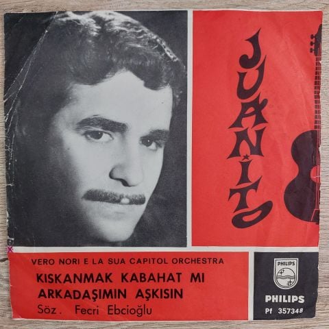 JUANİTO ARKADAŞIMIN AŞKISIN 45LİK PLAK