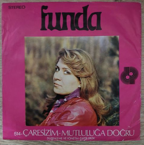 Funda – Çaresizim / Mutluluğa Doğru 45LİK PLAK